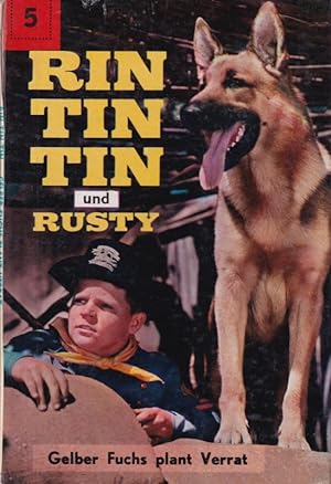 Rin Tin Tin und Rusty Gelber Fuchs plant Verrat