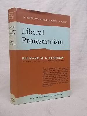 Seller image for LIBERAL PROTESTANTISM. [FIRST EDITION]. for sale by Gage Postal Books