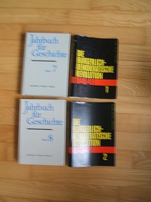 Die bürgerlich-demokratische von Revolution 1848/ 49 in Deutschland. Studien zu ihrer Geschichte ...