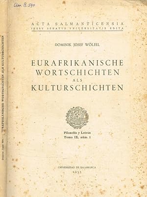 Imagen del vendedor de Eurafrikanische wortschichten als kulturschichten. Filosofia y letras. Tomo IX, num.1 a la venta por Biblioteca di Babele