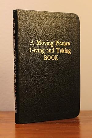 A Moving Picture Giving and Taking Book