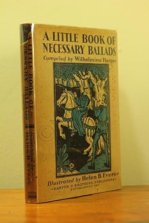 A Little Book of Necessary Ballads