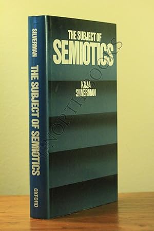Imagen del vendedor de The Subject of Semiotics a la venta por North Books: Used & Rare