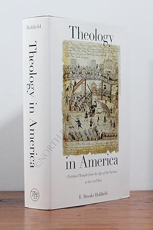 Immagine del venditore per Theology in America: Christian Thought From the Age of the Puritans to the Civil War venduto da North Books: Used & Rare