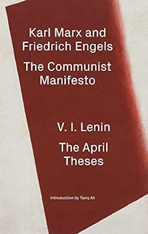 Seller image for The Communist Manifesto / The April Theses by Marx, Karl, Engels, Friedrich, Lenin, V.I. [Paperback ] for sale by booksXpress