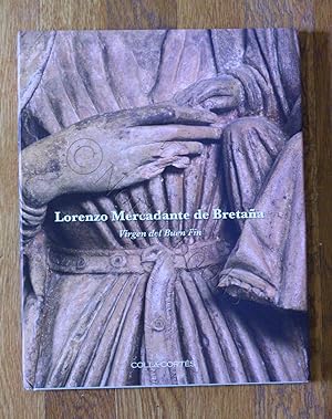 Seller image for Lorenzo Mercadante de Bretana : Virgen del Buen Fin for sale by North Books: Used & Rare