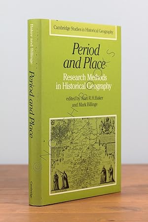 Immagine del venditore per Period and Place: Research Methods in Historical Geography (Cambridge Studies in Historical Geography) venduto da North Books: Used & Rare