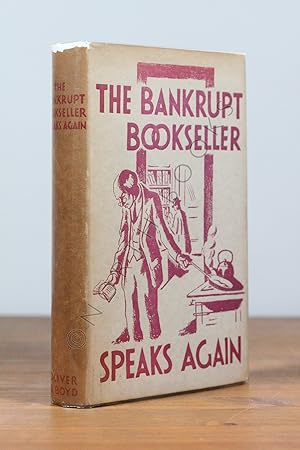 Imagen del vendedor de The Bankrupt Bookseller Speaks Again a la venta por North Books: Used & Rare
