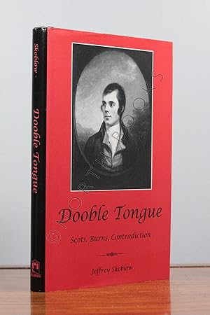 Seller image for Dooble Tongue: Scots, Burns, Contradiction for sale by North Books: Used & Rare