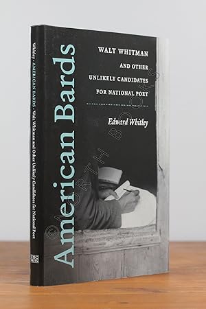 Imagen del vendedor de American Bards: Walt Whitman and Other Unlikely Candidates for National Poet a la venta por North Books: Used & Rare