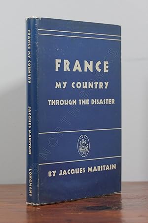 France: My Country, Through the Disaster