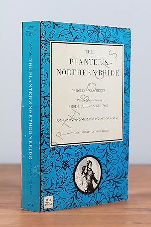 Bild des Verkufers fr The Planter's Northern Bride zum Verkauf von North Books: Used & Rare
