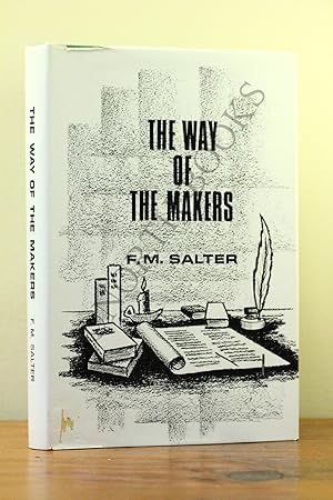 Bild des Verkufers fr The Way of the Makers: A New Rationale of the Art of Writing zum Verkauf von North Books: Used & Rare