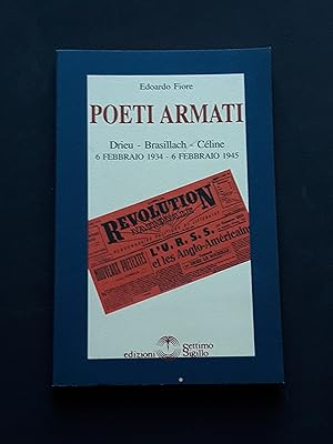 Fiore Edoardo, Poeti armati, Edizioni Settimo Sigillo, 1999 - I