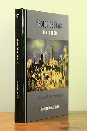 Bild des Verkufers fr George Bellows Revisited : New Considerations of the Painter's Oeuvre zum Verkauf von North Books: Used & Rare