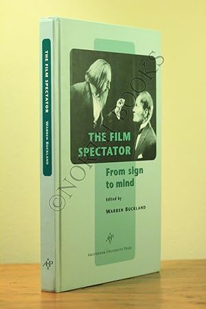 Seller image for The Film Spectator : From Sign to Mind for sale by North Books: Used & Rare