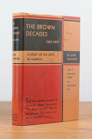 Seller image for The Brown Decades: A Study of the Arts in America 1865-1895 for sale by North Books: Used & Rare