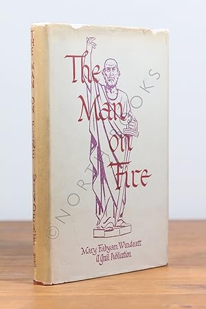 Imagen del vendedor de The Man on Fire: The Story of Saint Paul a la venta por North Books: Used & Rare