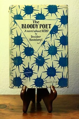 Seller image for The Bloody Poet : A Novel About Nero for sale by North Books: Used & Rare