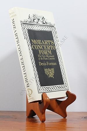 Seller image for Mozart's Concerto Form: The first movements of the piano concertos for sale by North Books: Used & Rare