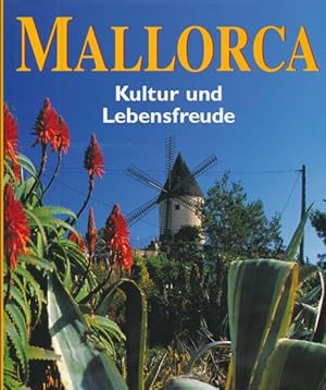 Seller image for Mallorca. Kultur und Lebensfreude. Fotografien von Gnter Beer, Carlos Agustn und Beln Tnago. Mit Texten von Susanne Birnmeyer und Susanne van Cleve unter Mitarbeit von Raphel Pherrer. for sale by ANTIQUARIAT ERDLEN