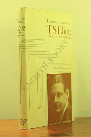 Seller image for T.S. Eliot: Poems in the Making for sale by North Books: Used & Rare