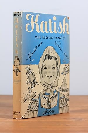 Seller image for Katish: Our Russian Cook for sale by North Books: Used & Rare