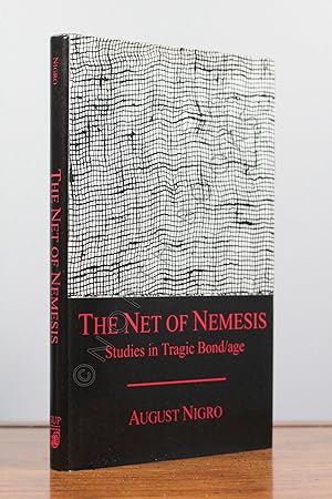 Seller image for The Net of Nemesis: Studies in Tragic Bond/age for sale by North Books: Used & Rare