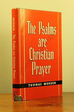 The Psalms Are Christian Prayer
