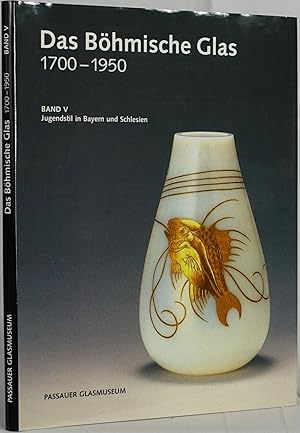 Imagen del vendedor de Jugendstil in Bayern und Schlesien. Band V. Herausgeber Georg Hltl, Passauer Glasmuseum. Passau 1995. 4to. 86 Seiten. Mit 110 farbigen Abbildungen. Orig.-Leinenband. a la venta por Antiquariat Schmidt & Gnther