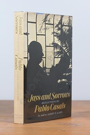 Bild des Verkufers fr Joys and Sorrows: Reflections by Pablo Casals zum Verkauf von North Books: Used & Rare