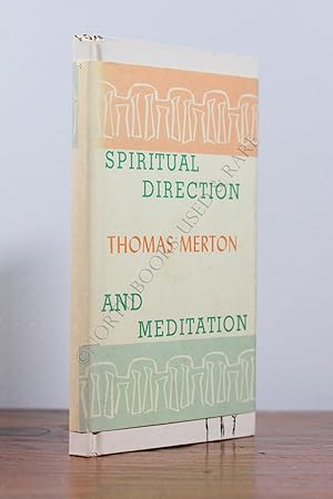 Bild des Verkufers fr Spiritual Direction and Meditation zum Verkauf von North Books: Used & Rare