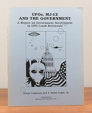 Seller image for UFOs, MJ-12 and the Government: A Report on Governmental Involvement in UFO Crash Retrievals for sale by North Books: Used & Rare