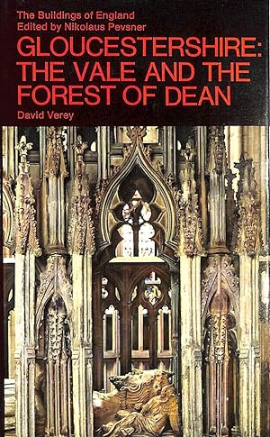 Gloucestershire: The Vale and the Forest of Dean (The Buildings of England)