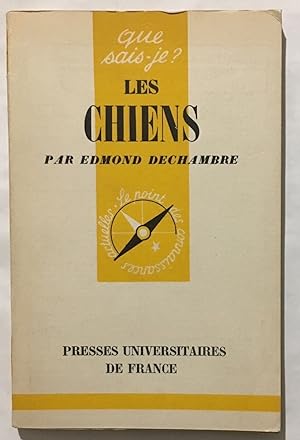 Seller image for Les chiens for sale by librairie philippe arnaiz