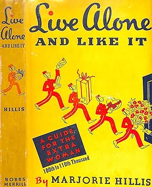 Seller image for Live Alone And Like It A Guide For The Extra Woman for sale by The Cary Collection