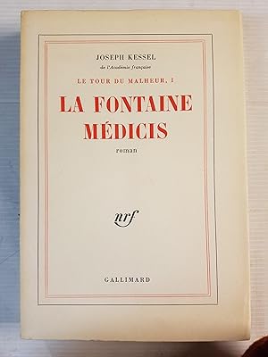 Le tour du malheur 1, La fontaine Médicis