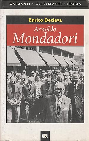 Immagine del venditore per Arnoldo Mondadori venduto da Messinissa libri