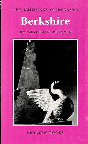Buildings of England: Berkshire (The Buildings of England)