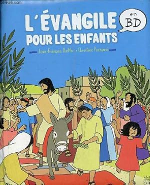 Bild des Verkufers fr L'vangile pour les enfants en BD. zum Verkauf von Le-Livre