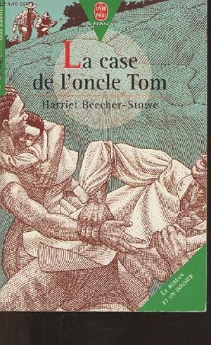 Seller image for La case de l'oncle Tom for sale by Le-Livre