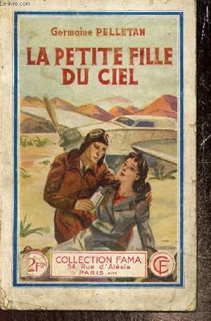 Image du vendeur pour La petite fille du ciel (Collection Fama, n664) mis en vente par Le-Livre