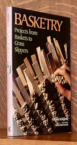 BASKETRY PROJECTS FROM BASKETS TO GRASS SLIPPERS