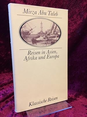 Seller image for Reisen in Asien, Afrika und Europa. Herausgegeben von Manfred Rudolph. for sale by Altstadt-Antiquariat Nowicki-Hecht UG