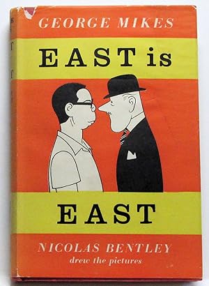 Bild des Verkufers fr EAST IS EAST zum Verkauf von Rose City Books