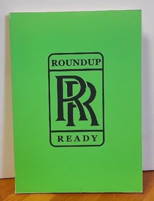 Image du vendeur pour Roundup Ready mis en vente par ANTIQUARIAT H. EPPLER