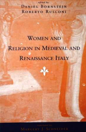 Seller image for Women and Religion in Medieval and Renaissance Italy (Women in Culture and Society) for sale by Yellowed Leaves Antique & Vintage Books