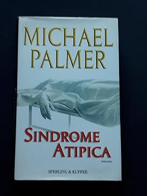 Palmer Michael, Sindrome atipica, Sperling & Kupfer, 2003 - I
