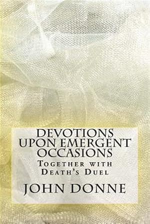 Seller image for Devotions upon Emergent Occasions for sale by GreatBookPrices