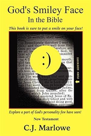 Seller image for God's Smiley Face In The Bible : New Testament for sale by GreatBookPrices